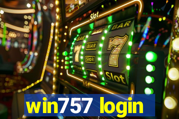 win757 login